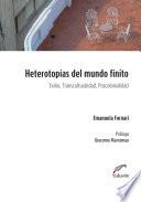 Heterotopías del mundo finito