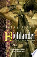 Highlander: el escudo protector
