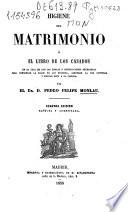 Higiene del matrimonio ó El libro de los casados
