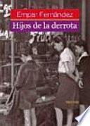 Hijos de la derrota