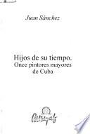 Hijos de su tiempo