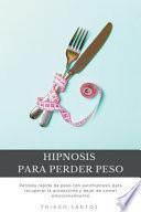Hipnosis para perder peso