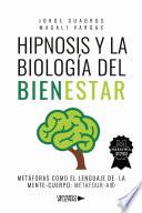 Hipnosis y la Biología del Bienestar