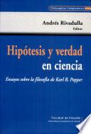 Hipótesis y verdad en ciencia