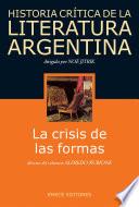 Libro Hist. Crit. Lit. Arg. T.5- La crisis de las formas
