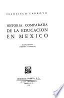 Historia comparada de la educación en México