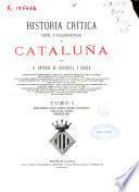 Historia crítica (civil y eclesiástica) de Cataluña