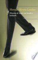 Historia de amor con hombre bailando