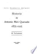 Historia de Antonio Miró Quesada, 1875-1935: El martirio de Miró Quesada