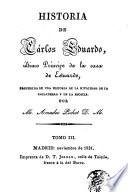 Historia de Cárlos Eduardo, último Príncipe de la casa de Estuardo