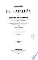 Historia de Cataluña y de la corona de Aragon, 4
