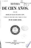 Historia de cien años