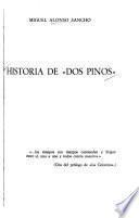 Historia de Dos Pinos.