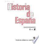 Historia de España: Diccionario