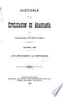Historia de la civilización de Araucanía: Los araucanos i la república