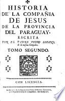 Historia de la compania de Jesus en la provincia del Paraguay