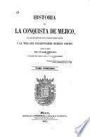 Historia de la conquista de Mejico