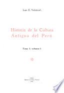 Historia de la cultura antigua del Perú