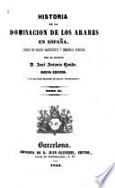 Historia de la dominación de los Arabes en Espana