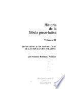 Historia de la fábula greco-latina: Inventario y documentación de la fábula grecolatina