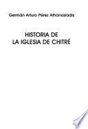 Historia de la iglesia de Chitré