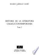 Historia de la literatura gallega contemporánea