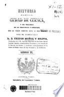 Historia de la muy N.L. é I. ciudad de Cuenca y del territorio de su provincia y obispado desde los tiempos primitivos hasta la edad presente