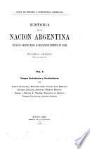 Historia de la nación argentina (desde los orígenes hasta la organización definitiva en 1862)