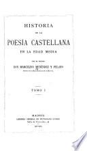 Historia de la poesía castellana en la edad media