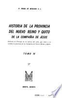 Historia de la Provincia del Nuevo Reino y Quito de la Campañía de Jesús