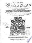 Historia de la unión del reino de Portugal a la corona de Castilla