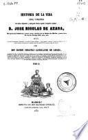 Historia de la vida civil y política del célebre diplomático... José Nicolás de Azara