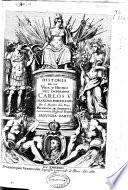 Historia de la vida y hechos del emperador Carlos V ...
