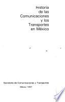 Historia de las comunicaciones y los transportes en México