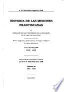 Historia de las misiones franciscanas y narración de los progresos de la geografía en el oriente del Perú