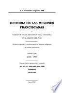 Historia de las misiones franciscanas y narración de los progresos de la geografía en el oriente del Perú