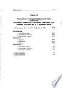 Historia de las misiones franciscanas y narración de los progresos de la geografía en el Oriente del Perú: pts. 13-14. Vocabularios, gramáticas, catecismos y escritos de los misioneros en lenguas nativas
