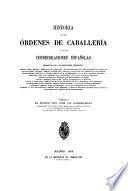 Historia de las órdenes de caballería y de las condecoraciones españolas