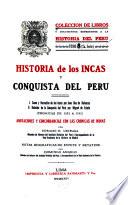 Historia de los incas y conquista del Perú