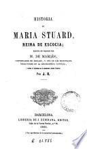 Historia de María Stuard, reina de Escocia