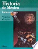 Historia De Mexico/ History of Mexico