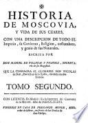 Historia de Moscovia, y Vida de sus Czares