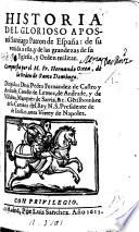 Historia del ... Apostol Santiago, Patron de España, etc
