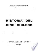 Historia del cine chileno: [1902-1966]