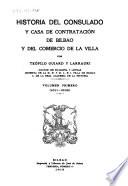 Historia del Consulado y Casa de Contratación de la villa de Bilbao: 1511-1699