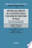Historia del derecho de la Hacienda Pública y del derecho tributario en Italia.