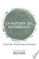 Historia del matrimonio