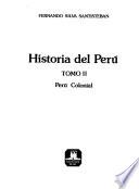 Historia del Perú: Perú colonial