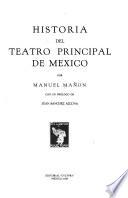 Historia del teatro Principal de México