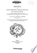 Historia del tratamiento metalúrgico del azogue en España...